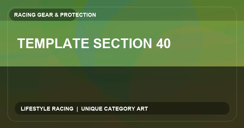 Template Section 40